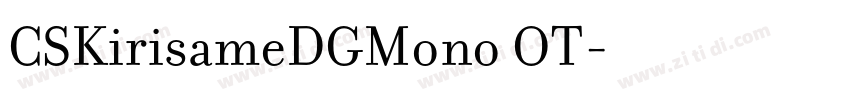 CSKirisameDGMono OT字体转换
